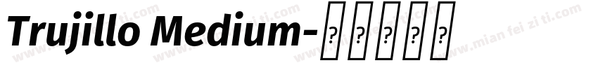 Trujillo Medium字体转换